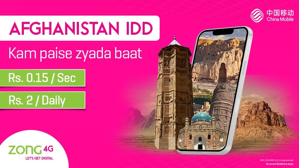 Enjoy Uninterrupted and Affordable Calls to China &amp; Afghanistan with Zong 4G’s ‘IDD Kam Paisay Ziyada Baat’